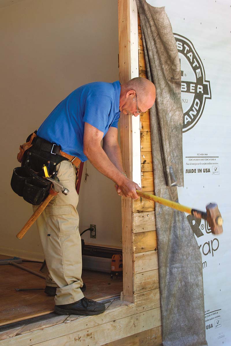 Out-of-plumb and cross-legged openings often can be made straighter with a sledgehammer.
