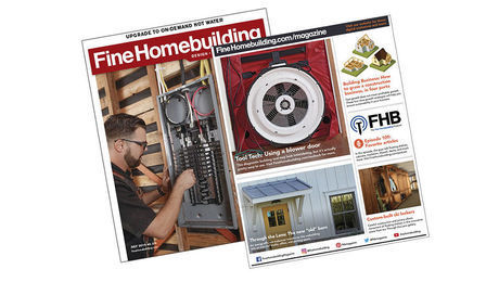 Fine Homebuilding Issue #276 Online Highlights