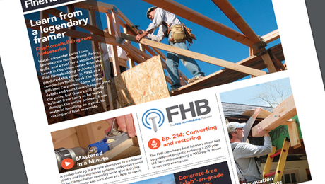 Fine Homebuilding Issue #290 Online Highlights