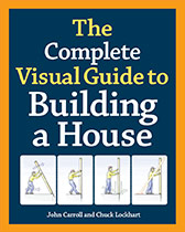 The Complete Visual Guide to Building a House