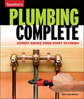 Taunton's Plumbing Complete book