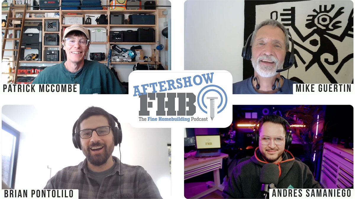 Podcast 616: Members-only Aftershow — Training the Next Generation of Builders